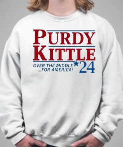 Raygun Purdy Kittle Over The Middle 24 For America Shirt 5 1