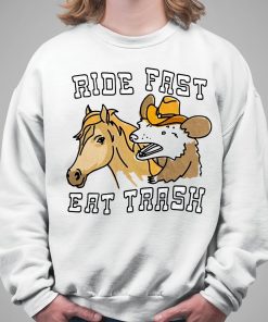 Ride Fast Eat Trash Shirt 5 1