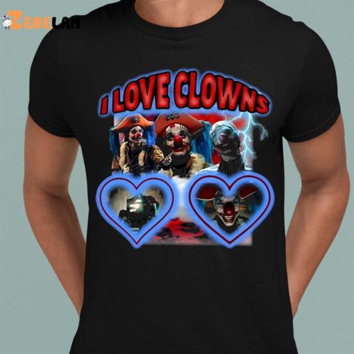 Sadstreet Buggy One Piece I Love Clowns Shirt