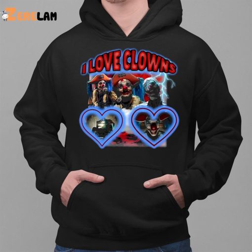 Sadstreet Buggy One Piece I Love Clowns Shirt