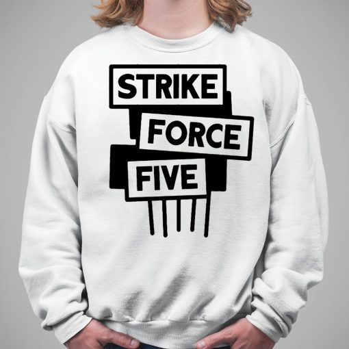 Seth Meyers Strike Force Five Shirt