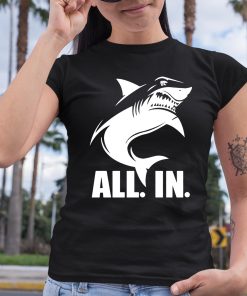 Shark Week All In Shirt 6 1