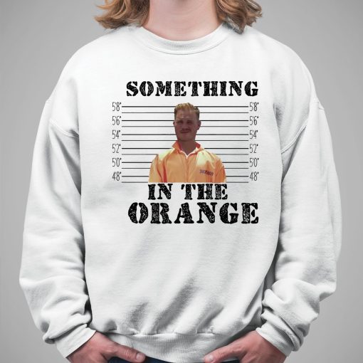 Something In The Orange Zach Bryan Mugshot Shirt