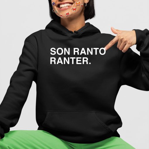 Son Ranto Ranter Shirt