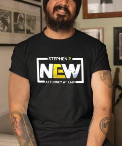 Stephen P New Attorney At Law Shirt 3 1