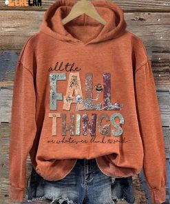 Thanksgiving All The Fall Things Or Whatever Blink 182 Said Hooded Sweatshirt