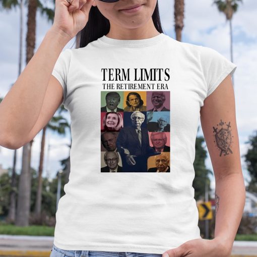 Timecapsuledesign Term Limits The Retirement Era Shirt