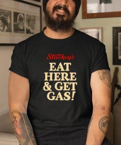 Top Eat Here And Get Gas Shirt 1 1
