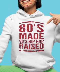 80s Made Gos Hip Hop Raised Shirt 4 1