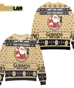 Aint No Laws When Youre Drinking Guinness With Claus Christmas Ugly Sweater