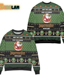 Aint No Laws When Youre Drinking Jagermeister With Claus Christmas Ugly Sweater