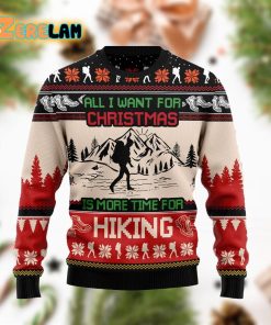 Ugly Sweater All I Want For Christmas Is More Time For Hiking