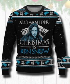 All I Want For This Christmas Is Jon Snow Ugly Sweater