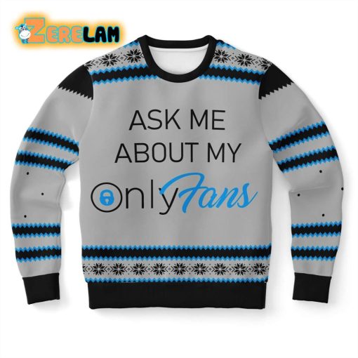 Ask Me My Onlyfans Ugly Sweater Christmas