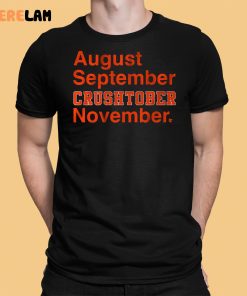 August September Crushtober November Shirt 1 1