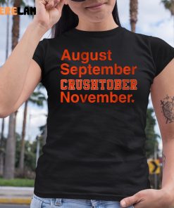 August September Crushtober November Shirt 6 1