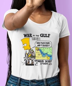 Bart Simpson War In The Gulf 1991 Operation Desert Storm Shirt 6 1
