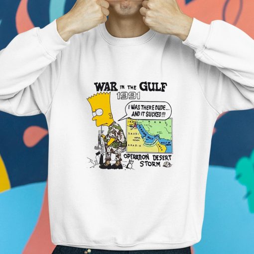 Bart Simpson War In The Gulf 1991 Operation Desert Storm Shirt