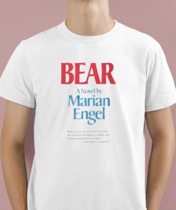 Bear A Novel By Marian Engel Shirt 1 1
