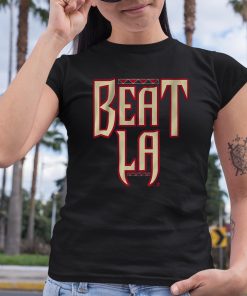 Beat LA Playoff Shirt 6 1