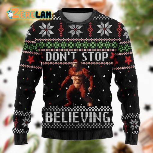Bigfoot Dont Stop Ugly Sweater Christmas
