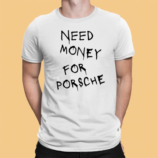 Brad Pitt Baju Need Money For Porsche Shirt