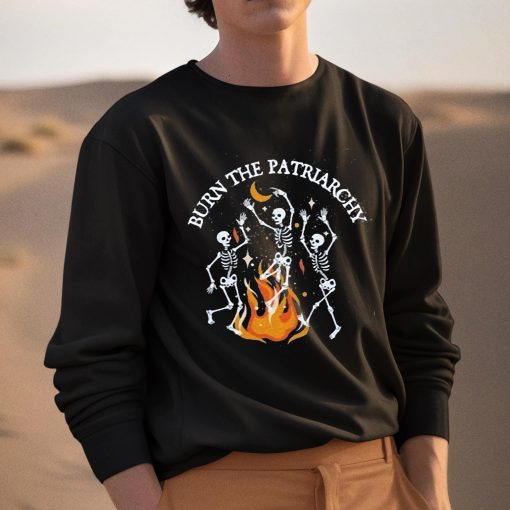 Burn The Patriarchy Shirt