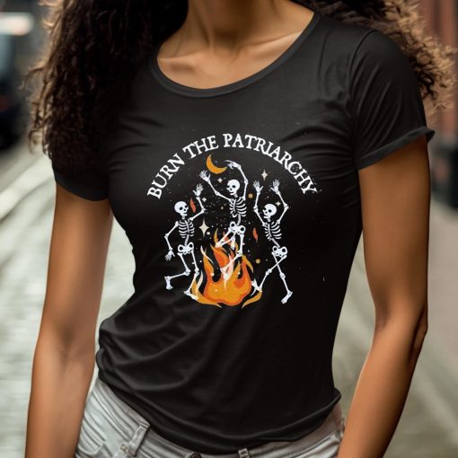 Burn The Patriarchy Shirt