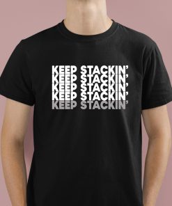 Calvin Johnson Keep Stackin' Shirt 1 1