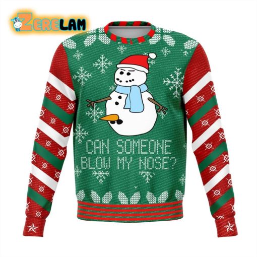 Can Someone Blow My Nose Dank Ugly Sweater