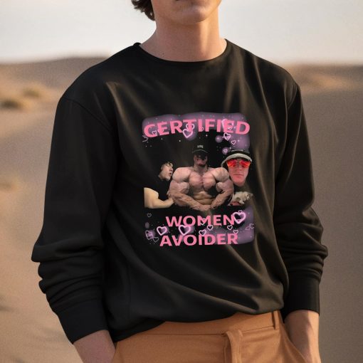 Certified Women Avoider Shirt