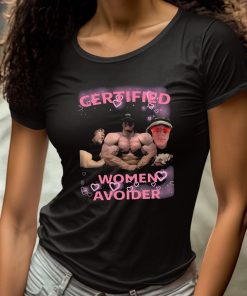 Certified Women Avoider Shirt 4 1