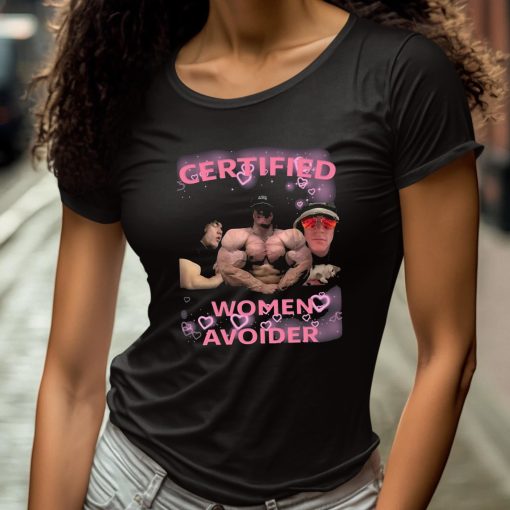 Certified Women Avoider Shirt