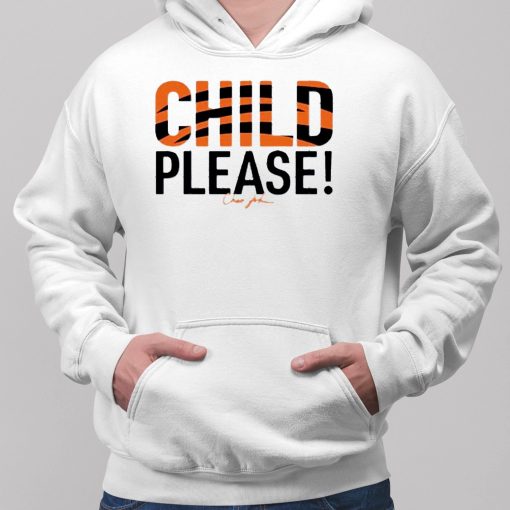 Chad Johnson Child Please Hoodie