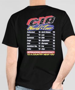 Cia World Tour Spreading Democracy To A Country Near You Shirt 5 1