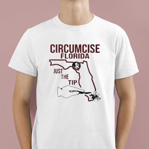 Circumcise Florida Just The Tip Shirt