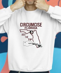 Circumcise Florida Just The Tip Shirt 8 1