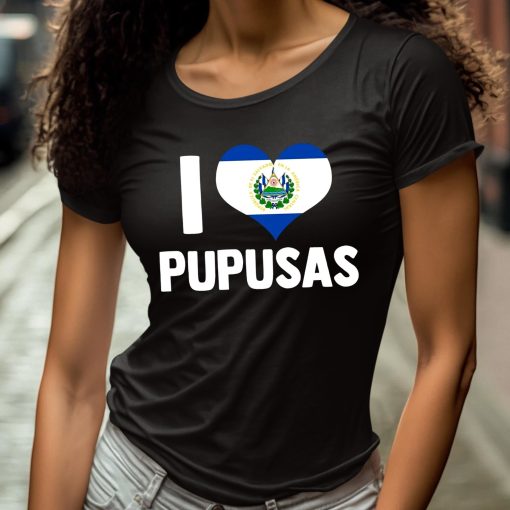 Cory Bates I Love Pupusas Shirt