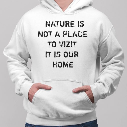 Damian Lillard Nature Is Not A Place To Visit It Is Our Home Shirt