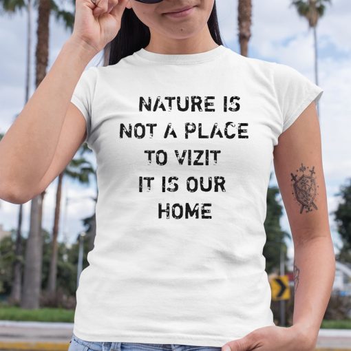 Damian Lillard Nature Is Not A Place To Visit It Is Our Home Shirt