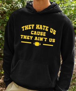 Dave Portnoy They Hate Us Cause They Aint Us Shirt 2 1