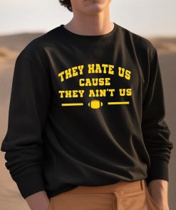Dave Portnoy They Hate Us Cause They Aint Us Shirt 3 1