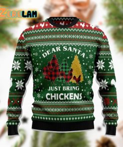 Dear Santa Just Bring Chickens Funny Ugly Sweater