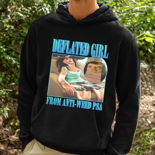 Deflated Girl From Anti-Weed PSA Shirt