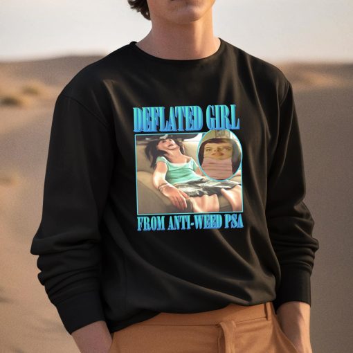 Deflated Girl From Anti-Weed PSA Shirt