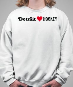 Detroit Love Hockey Shirt 5 1