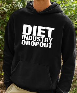 Diet Industry Dropout Shirt 2 1