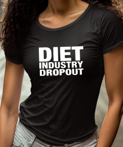 Diet Industry Dropout Shirt 4 1