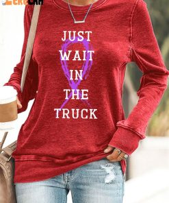Domestic Violence Awareness Just Wait in The Truck Purple Ribbon Print Sweatshirt 3