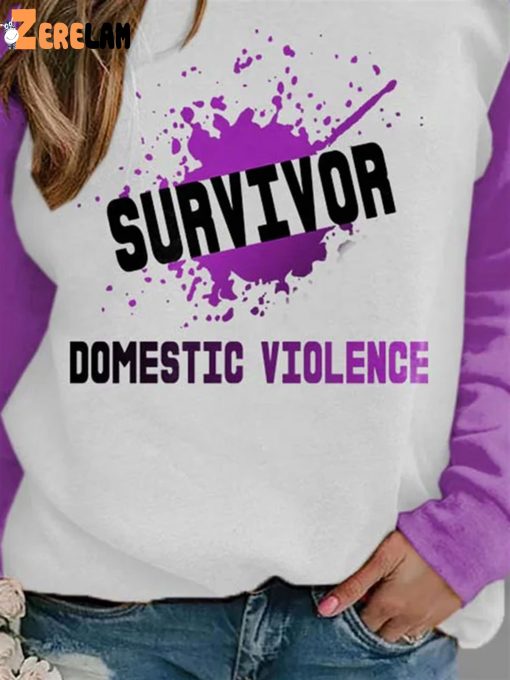 Domestic Violence Survivor Print Sweatshirt